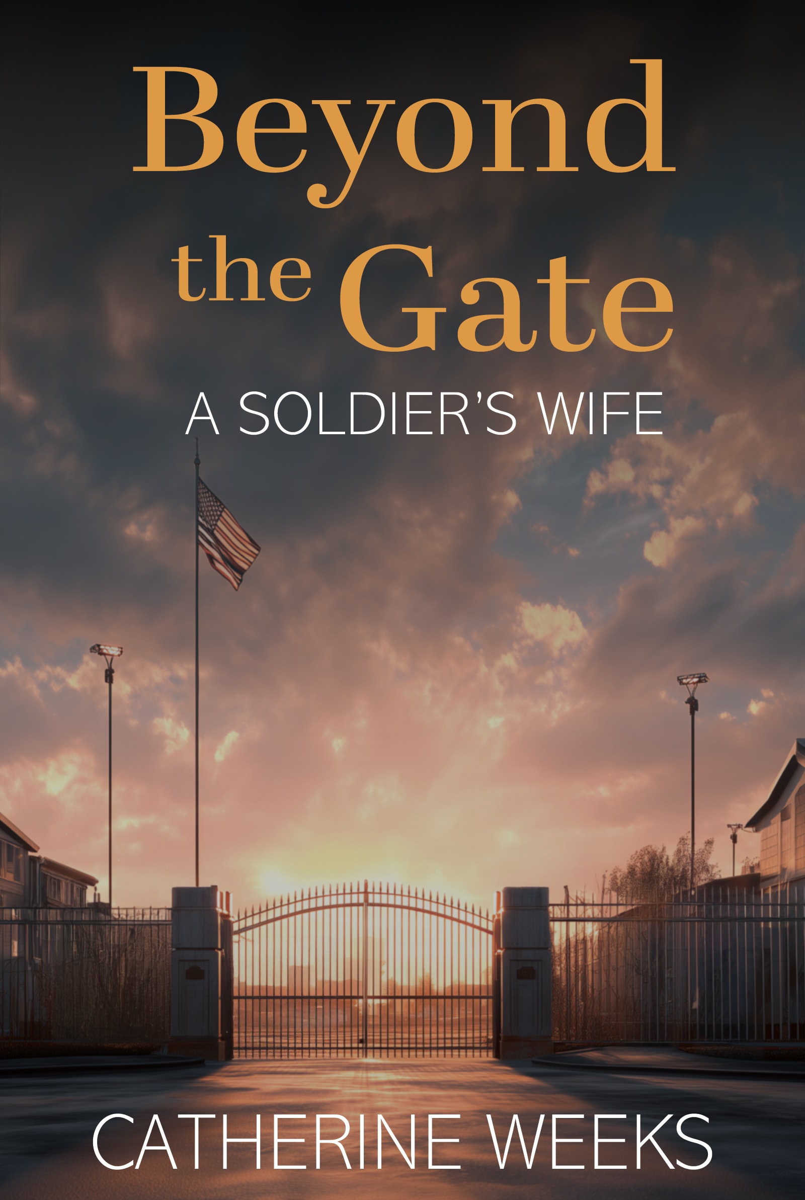 Cover of Beyond the Gate: A Soldier's Wife